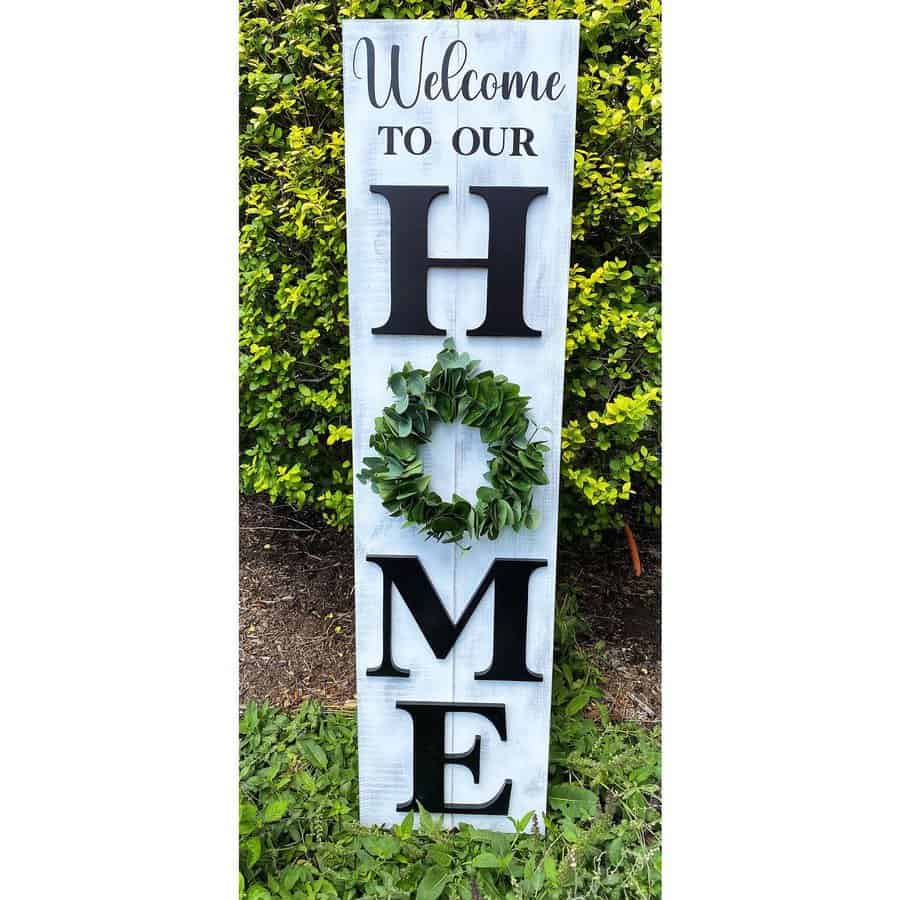 Front porch welcome sign